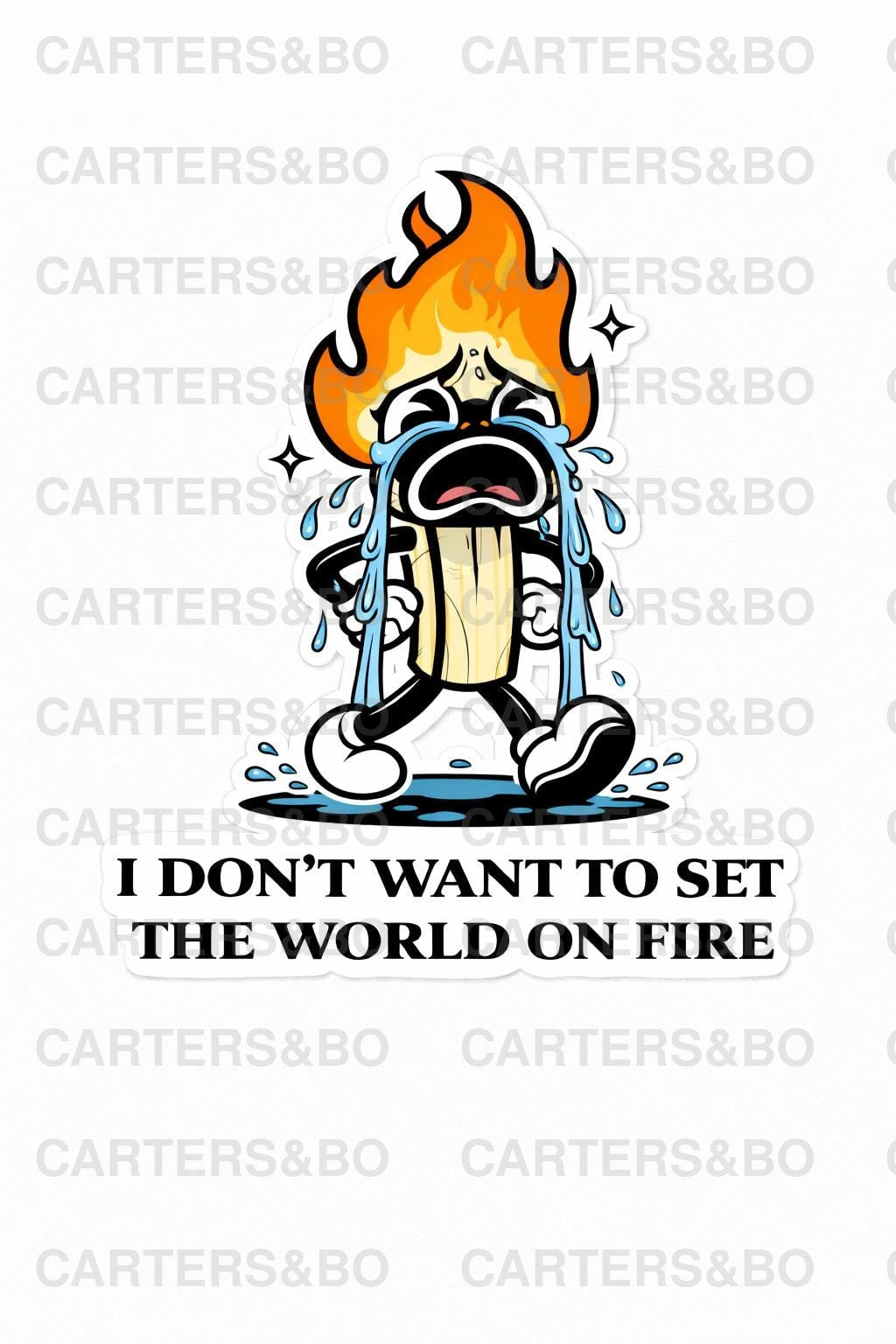 Crying Matchstick Sticker | I Don’t Want to Set the World on Fire | Funny Sad Vinyl Laptop Sticker | Retro Cartoon Decal