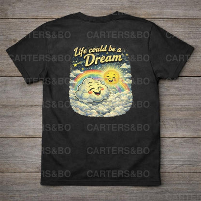 Life Could Be a Dream Retro T Shirt – Vintage Smiling Sun & Cloud Graphic Tee – Whimsical Aesthetic Back Print Shirt – Gift for Dreamers