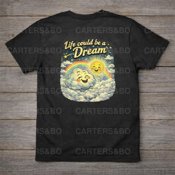 Life Could Be a Dream Retro T Shirt – Vintage Smiling Sun & Cloud Graphic Tee – Whimsical Aesthetic Back Print Shirt – Gift for Dreamers