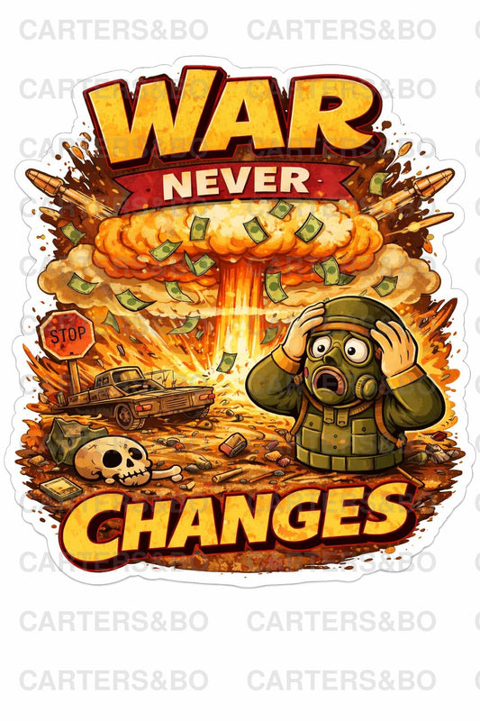 War Never Changes T Shirt – Retro Atomic Explosion Graphic Tee – 50s Cartoon Style – Dark Humour Print Shirt