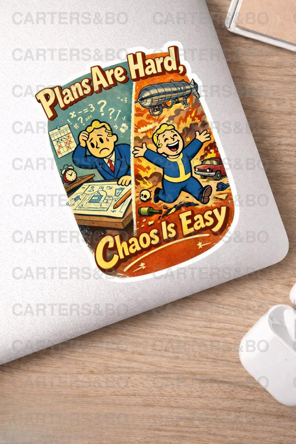 Plans Are Hard, Chaos Is Easy Sticker | Retro 50s Cartoon Vinyl Sticker | Funny Planner Humor | Laptop