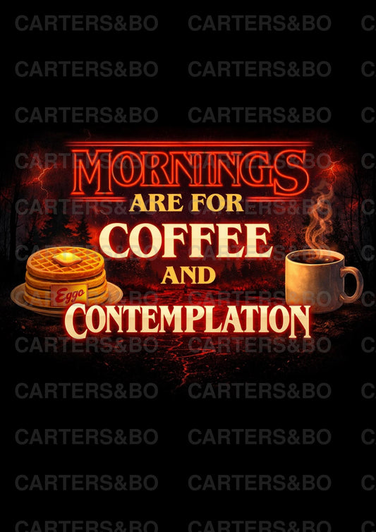 Mornings Are For Coffee And Contemplation Poster | Retro 80s Inspired Wall Art | Coffee Lover Print | Vintage TV Style Home Decor