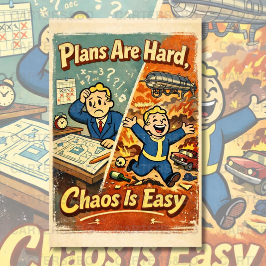 Plans Are Hard Chaos Is Easy Poster | Retro Cartoon Wall Art | Vintage Atomic Style Illustration | A4 & A3 Print