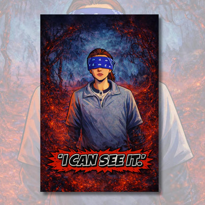 I Can See It Poster | Retro Sci-Fi Horror Wall Art | Blindfold Quote Print