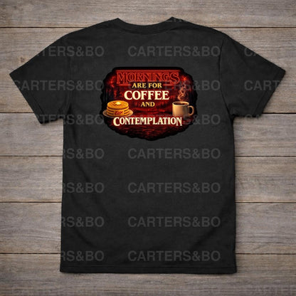 Mornings Are For Coffee And Contemplation T-Shirt | Retro 80s Inspired Graphic Tee | Coffee Lover Shirt | Vintage TV Style Top