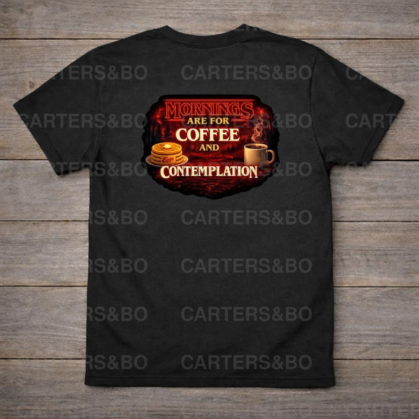 Mornings Are For Coffee And Contemplation T-Shirt | Retro 80s Inspired Graphic Tee | Coffee Lover Shirt | Vintage TV Style Top